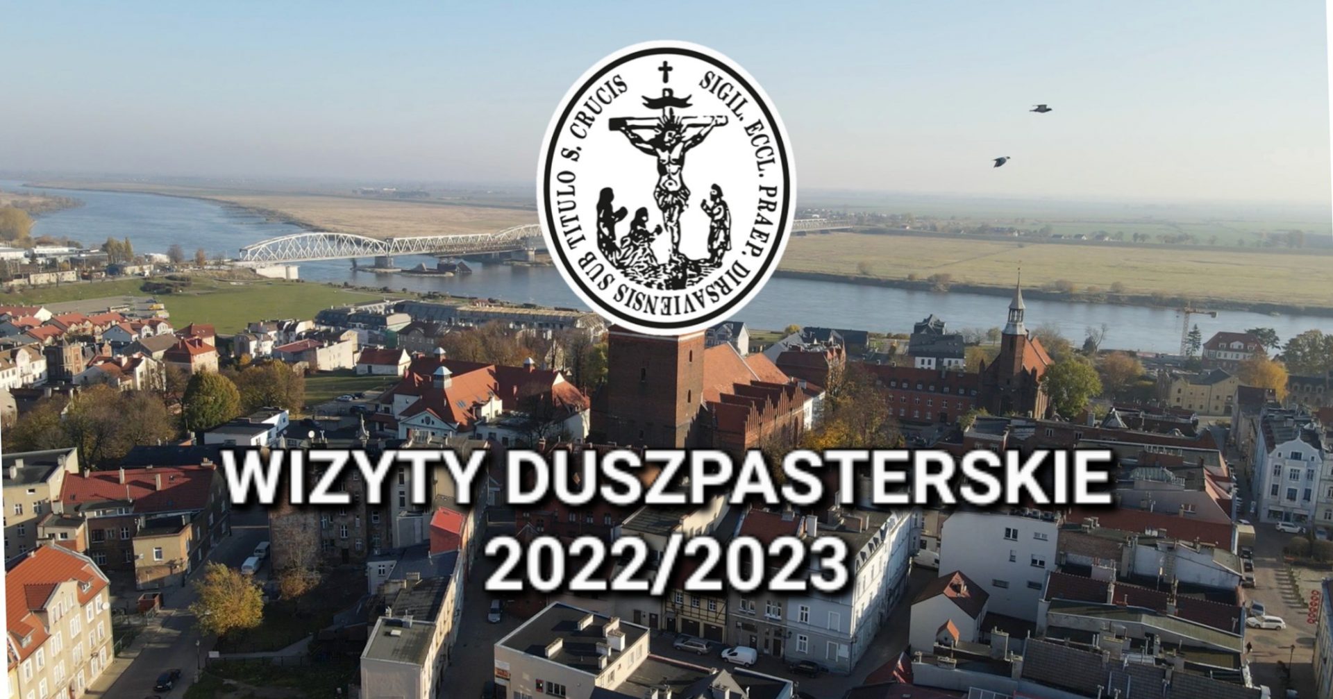 Wizyty Duszpasterskie 20222023 Parafia Podwyższenia Krzyża Świętego W Tczewie 8829